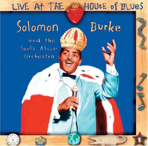 Solomon Burke - Live at the House of Blues [Us Import] - Zortam Music