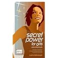 Secret Power for Girls Video Devotionals: Devotions Based on 5 Christ-Following Girls Facing the Real World with Booklet