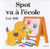 Spot va à l école