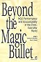 Beyond the Magic Bullet: NGO Performance and Accountability in the Post-Cold War World