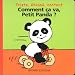 Comment ça va, Petit Panda? Comment ça va, Petit Panda?