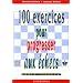 100 exercices pour progresser aux �checs