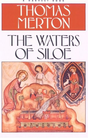 Waters Of Siloe (Harvest/Hbj Book) under Merton, Thomas in The Books Store