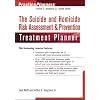 The Suicide and Homicide Risk Assessment & Prevention Treatment Planner