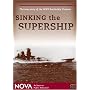 NOVA: Sinking the Supership