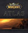 World of WarCraft  Atlas (Official Strategy Guides (Bradygames))