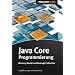 Java Core Programmierung: Memory Model und Garbage Collection