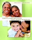 Parent-Child Relations: Context, Research, and Application (2nd Edition)
