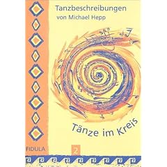 T�nze im Kreis, Tl.2, Tanzbeschreibungen