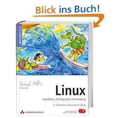 Linux. Installation, Konfiguration, Anwendung, mit 3 DVDs (Fedora 8, openSUSE 10.3, Ubuntu 7.10)