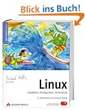 Linux. Installation, Konfiguration, Anwendung, mit 3 DVDs (Fedora 8, openSUSE 10.3, Ubuntu 7.10)