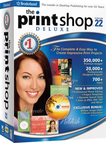 The Print Shop 22 Deluxe [OLD VERSION]