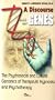A Discourse with Our Genes: The Psychosocial and Cultural Genomics of Therapeutic Hypnosis and Psychotherapy