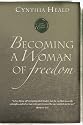 Becoming a Woman of Freedom (Becoming a Woman of . . .)