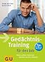 Ged�chtnis-Training f�r den Job: Namen, Zahlen, Fakten und Gesichter nie mehr vergessen. Button: Gro�er Test: Ihr Memo-Quotient: Namen, Zahlen, Fakten ... Selbst-Test. Work perfect (Altproduktion)