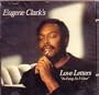 Eugene Clark's Love Letters "As Long As I Give"