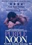 Purple Noon
