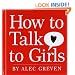 How to Talk to Girls