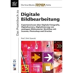 Digitale Bildbearbeitung,  mit CD