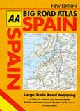 Books : AA Big Road Atlas Spain (AA Atlases)