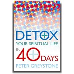 Detox Your Spiritual Life in 40 Days