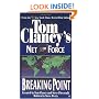 Breaking Point (Tom Clancy's Net Force, No. 4)