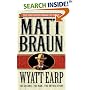 Wyatt Earp: The Legend...The Man...The Untold Story (The Gunfighter Chronicles Series)