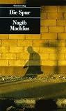 UT, Nr.92, Die Spur - Nagib Machfus