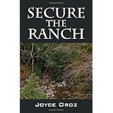Secure the Ranchby Joyce Oroz