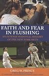 Faith and Fear in Flushing: An Intense Personal History of the New York Mets