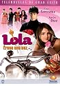 Lola Erase una Vez