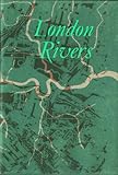 London rivers : a collection of poems
