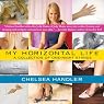 My Horizontal Life: A Collection of One-Night Stands