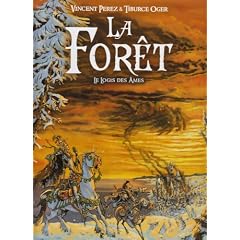 La for�t, Tome 2 : Le logis des �mes