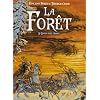 La for�t, Tome 2 : Le logis des �mes