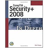 CompTIA Security+ 2008 In Depth