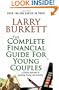 Complete Financial Guide for Young Couples: A Lifetime Approach to Spending, Saving and Investing