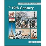 great events from history the 19th century 1801 1900