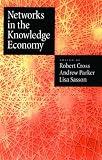Networks in the Knowledge Economy