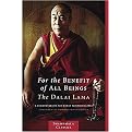 For the Benefit of All Beings (A Commentary on the Way of the Bodhisattva) (Paperback)