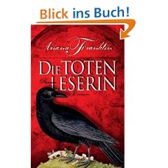 Die Totenleserin: Roman