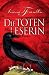 Die Totenleserin: Roman Thumbnail