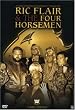 Ric Flair & The Four Horsemen (2 Discs)
