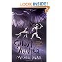 Ghost Hunter: Bk. 6 (Chronicles of Ancient Darkness)