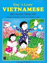 Sing 'n Learn Vietnamese (English and Vietnamese Edition)