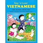 Click here to buy Sing 'n Learn Vietnamese by  Hop Thi Nguyen and Selina Yoon.