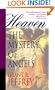 Heaven the Mystery of Angels