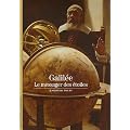 Galil�e : Le messager des �toiles