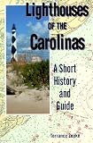 Lighthouses of the Carolinas: A Short History and Guide