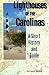 Search : Lighthouses of the Carolinas: A Short History and Guide